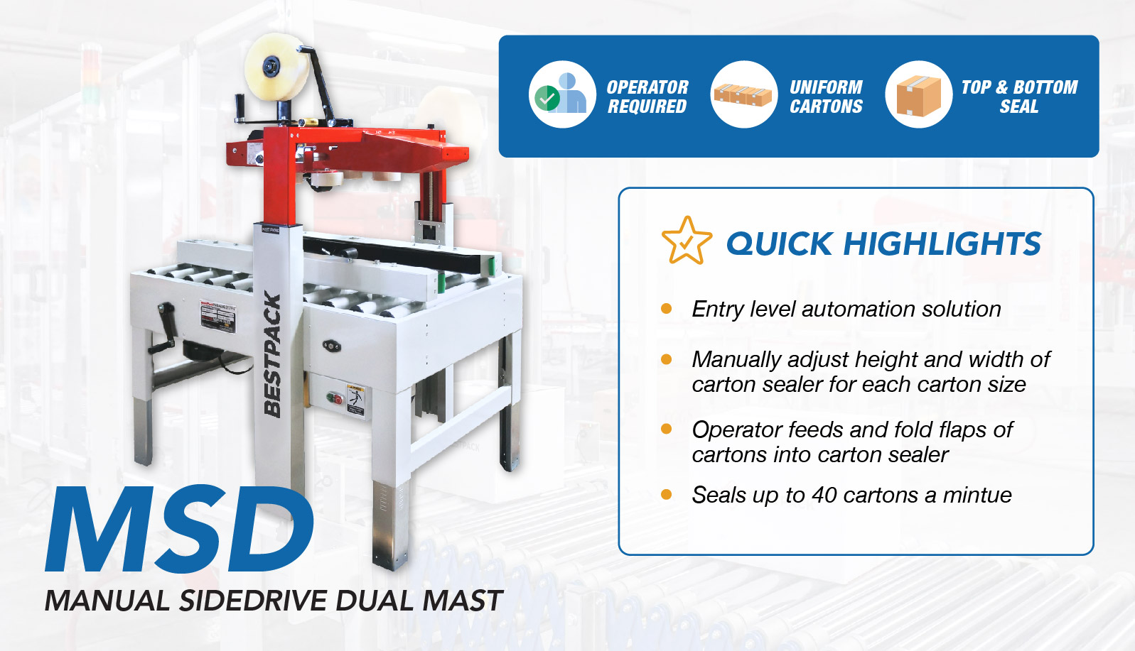 Carton Sealer - MSD