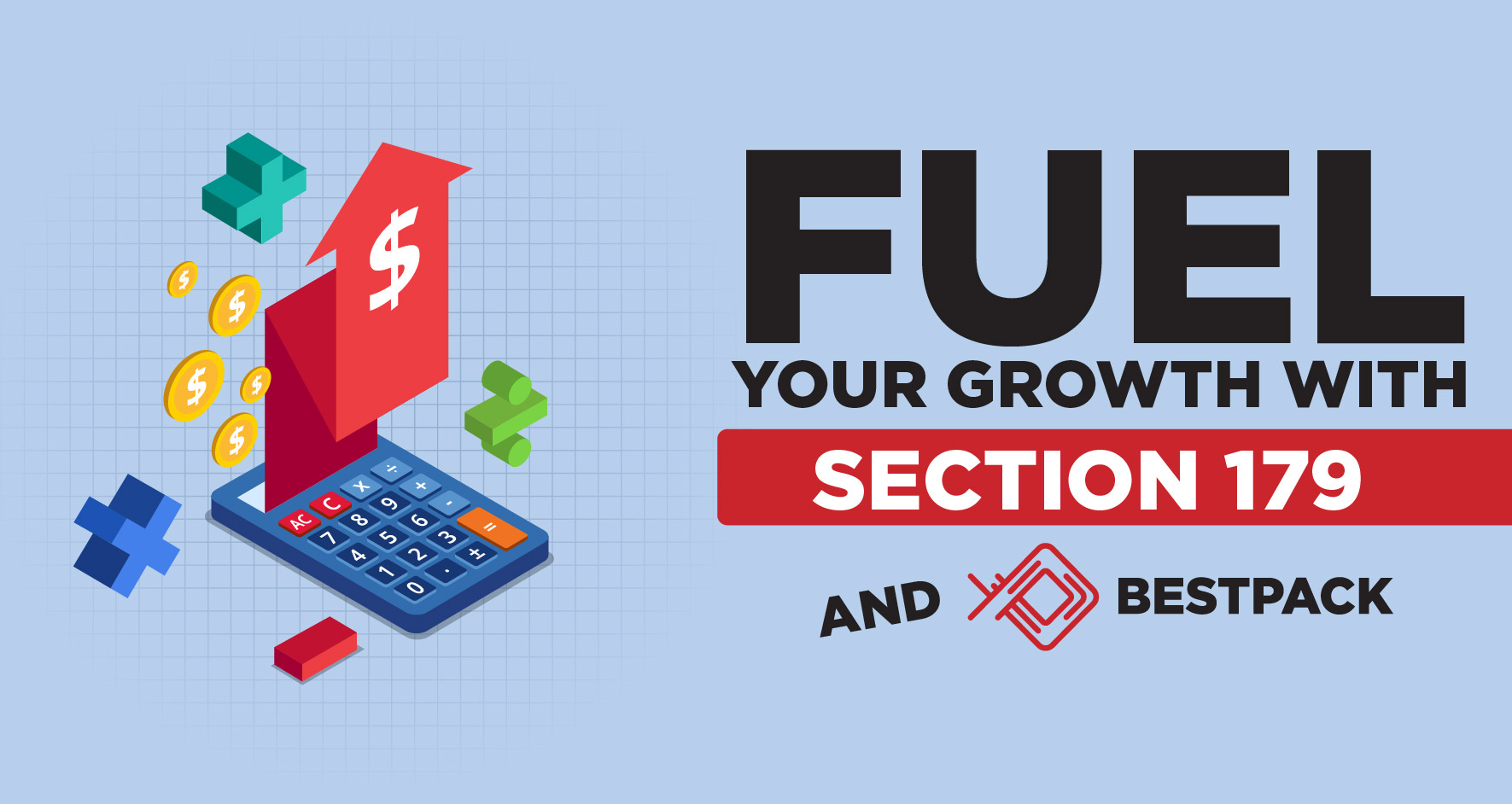 Fuel your growth with Section 179 and BestPack